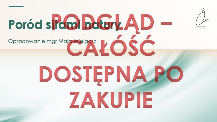 Prezentacja – Poród siłami natury